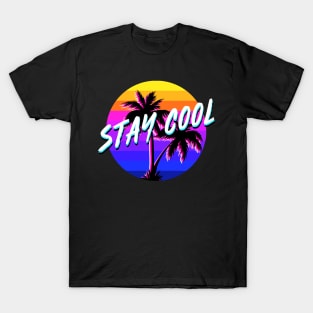 STAY COOL - Typography Graphic Design Retro Style T-Shirt T-Shirt
